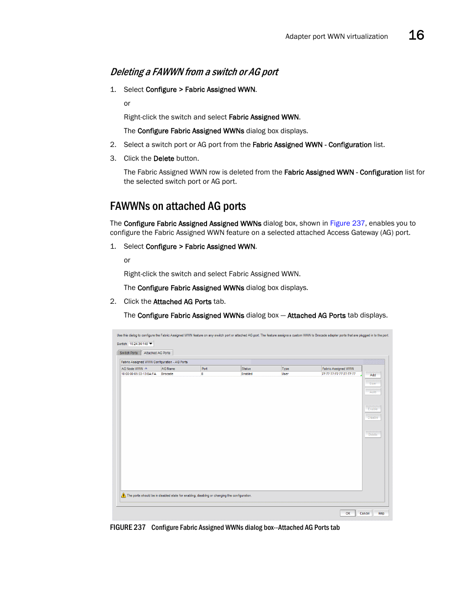 Fawwns on attached ag ports, Deleting a fawwn from a switch or ag port | Brocade Network Advisor IP User Manual v12.3.0 User Manual | Page 639 / 1928