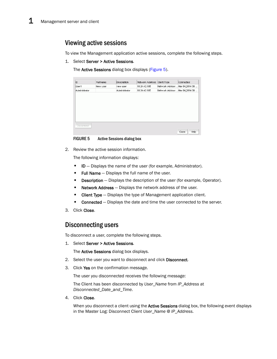 Viewing active sessions, Disconnecting users | Brocade Network Advisor IP User Manual v12.3.0 User Manual | Page 64 / 1928