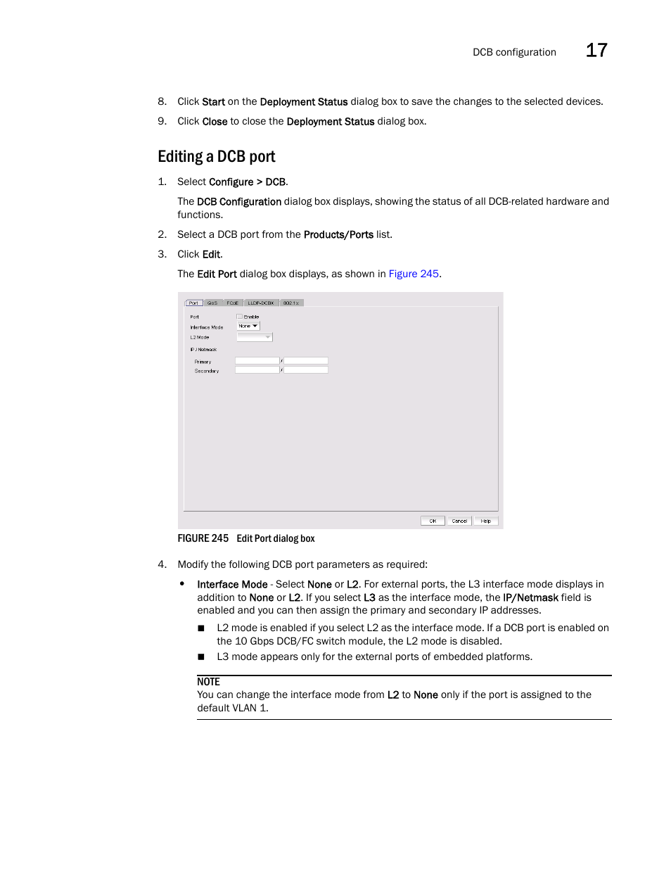 Editing a dcb port, N in, Figure 245 | Brocade Network Advisor IP User Manual v12.3.0 User Manual | Page 665 / 1928