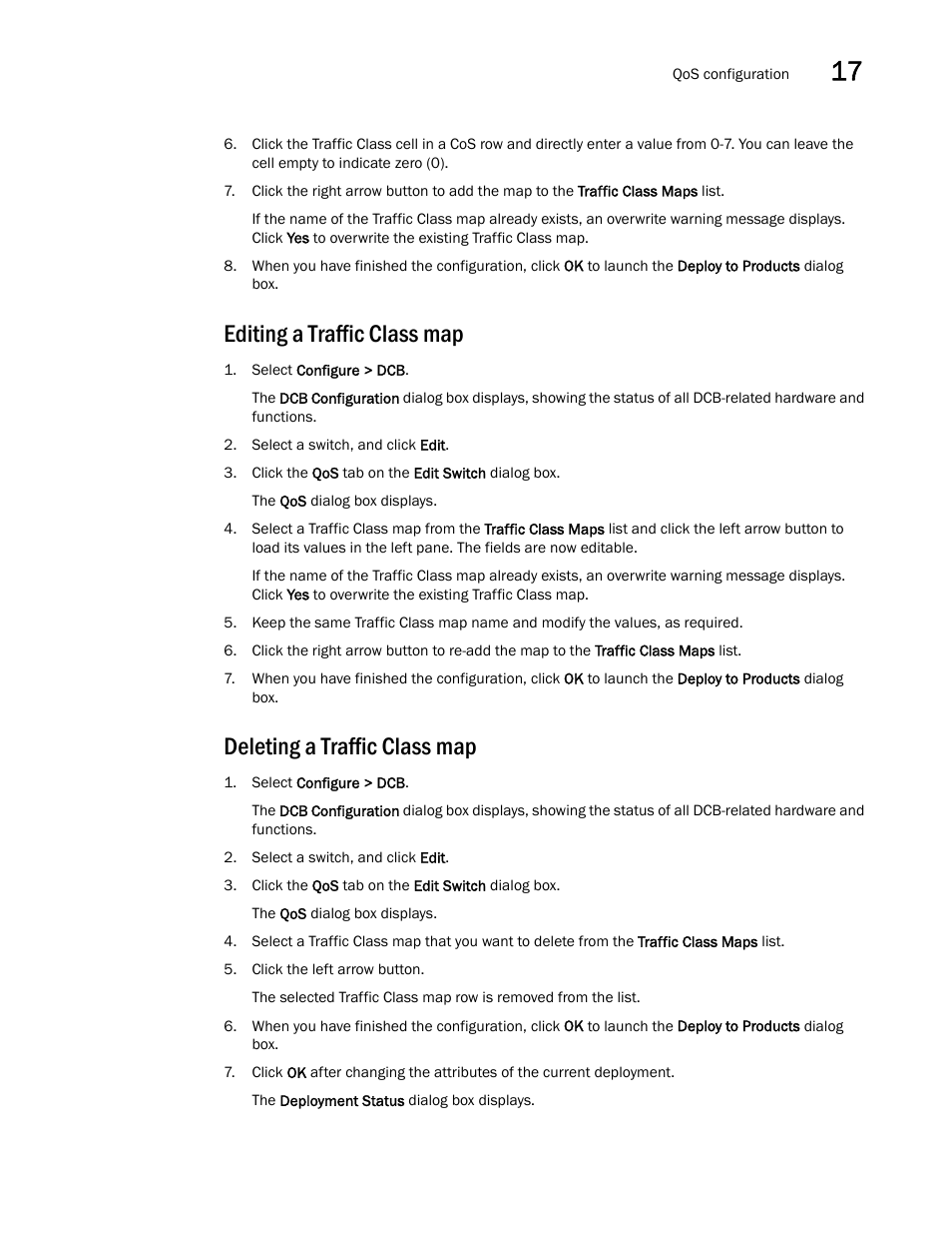 Editing a traffic class map, Deleting a traffic class map | Brocade Network Advisor IP User Manual v12.3.0 User Manual | Page 675 / 1928