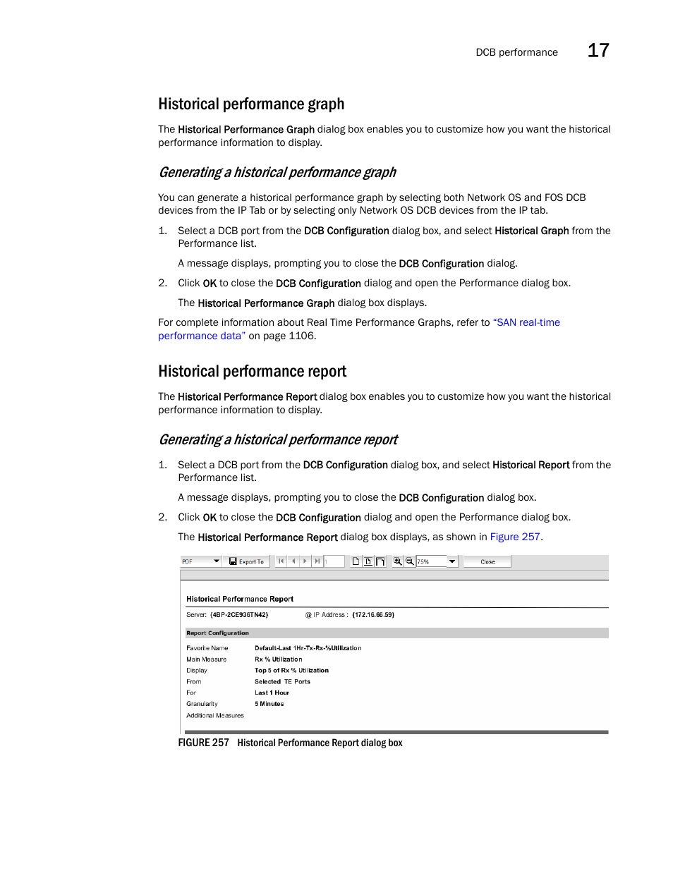 Historical performance graph, Historical performance report, Generating a historical performance graph | Generating a historical performance report | Brocade Network Advisor IP User Manual v12.3.0 User Manual | Page 707 / 1928