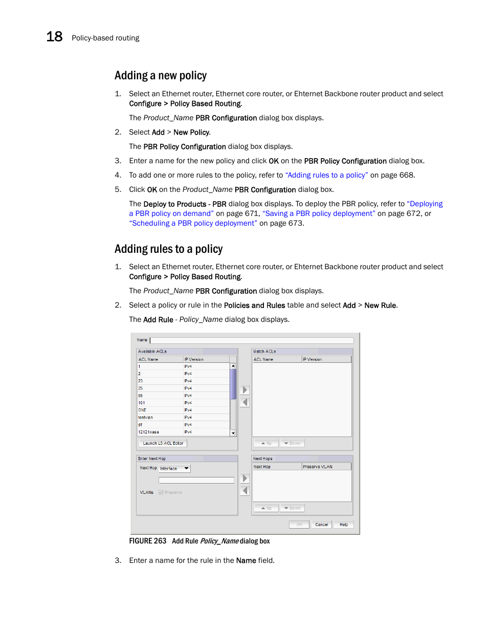 Adding a new policy, Adding rules to a policy | Brocade Network Advisor IP User Manual v12.3.0 User Manual | Page 720 / 1928