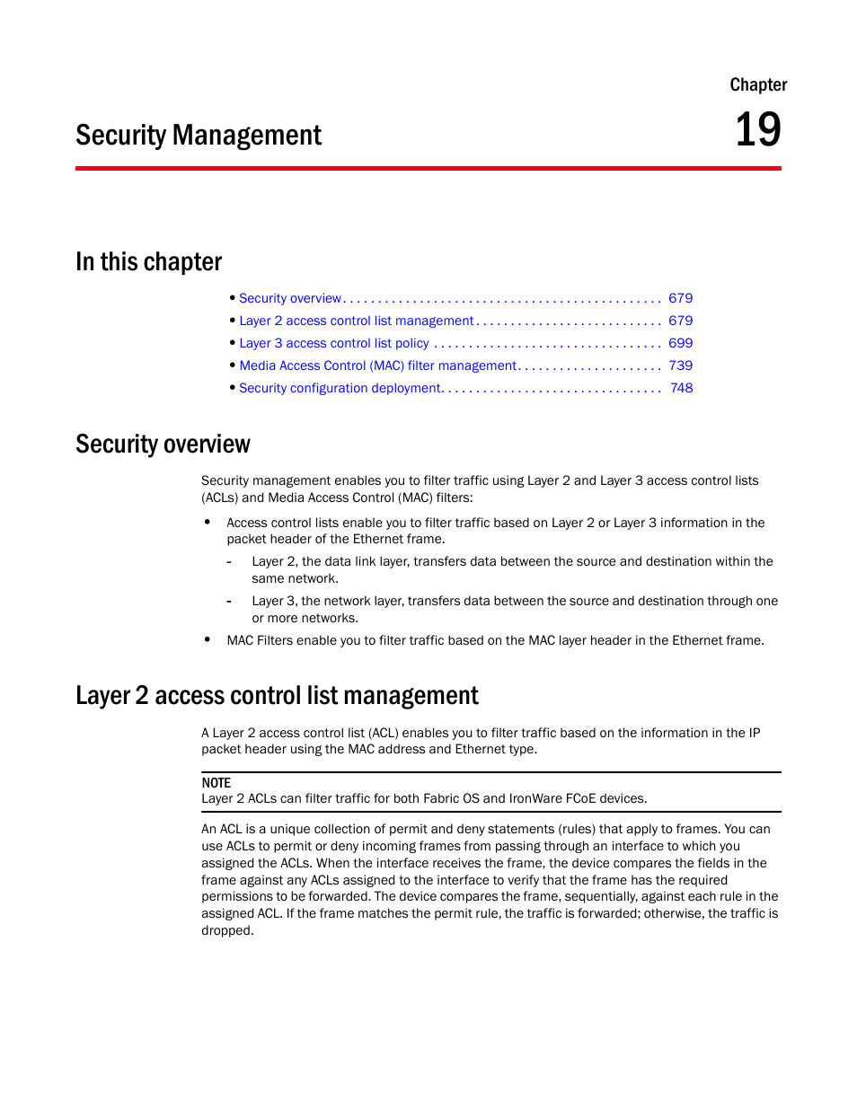 Security management, Security overview, Layer 2 access control list management | Chapter 19, Chapter 19, “security management | Brocade Network Advisor IP User Manual v12.3.0 User Manual | Page 731 / 1928