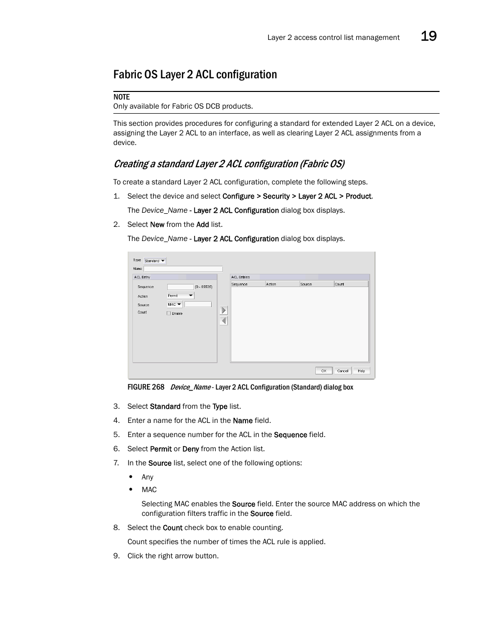 Fabric os layer 2 acl configuration | Brocade Network Advisor IP User Manual v12.3.0 User Manual | Page 739 / 1928