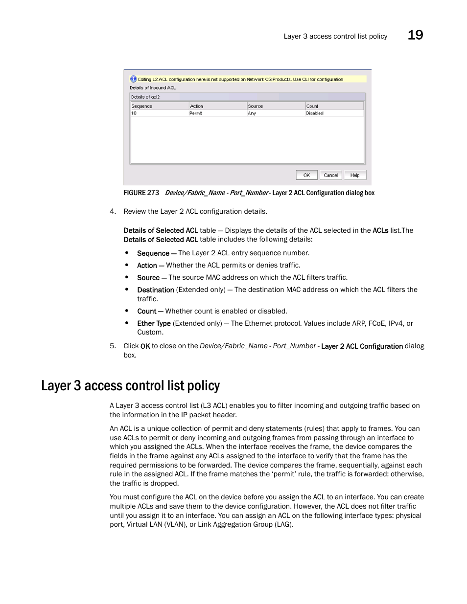 Layer 3 access control list policy, Layer 3 access control, List policy | Brocade Network Advisor IP User Manual v12.3.0 User Manual | Page 751 / 1928