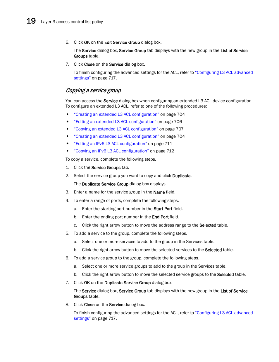 Copying a service group | Brocade Network Advisor IP User Manual v12.3.0 User Manual | Page 790 / 1928