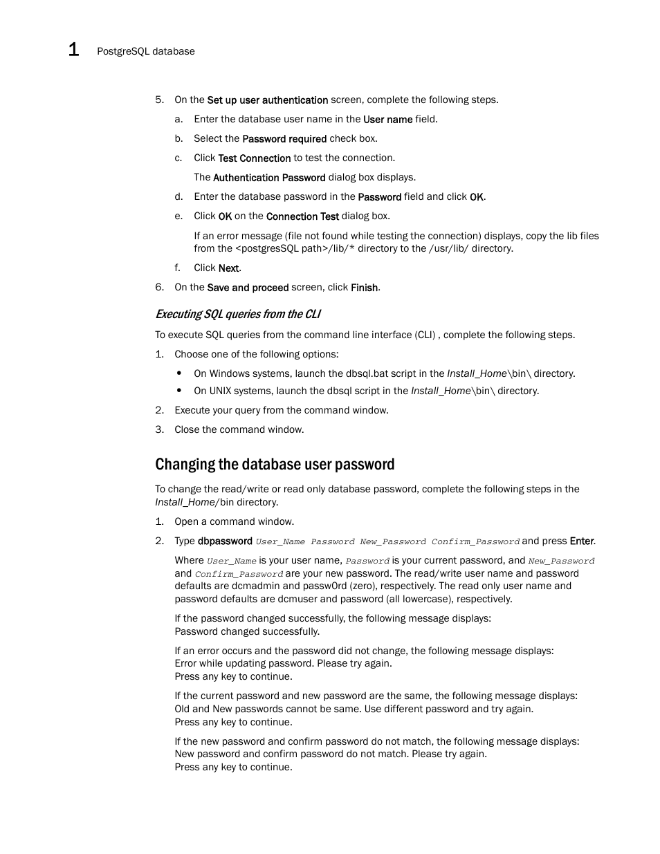 Changing the database user password, Executing sql queries from the cli | Brocade Network Advisor IP User Manual v12.3.0 User Manual | Page 80 / 1928