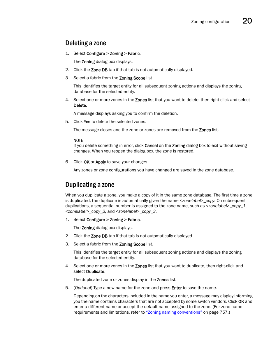 Deleting a zone, Duplicating a zone | Brocade Network Advisor IP User Manual v12.3.0 User Manual | Page 815 / 1928