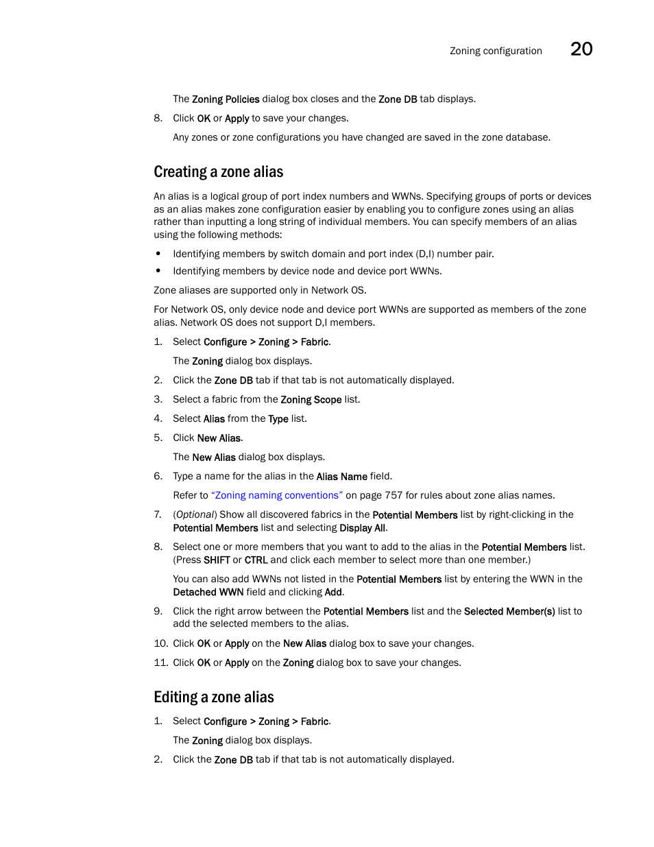 Creating a zone alias, Editing a zone alias | Brocade Network Advisor IP User Manual v12.3.0 User Manual | Page 817 / 1928