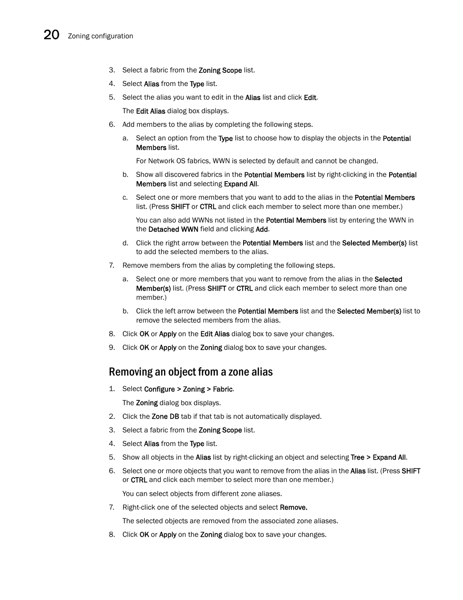 Removing an object from a zone alias | Brocade Network Advisor IP User Manual v12.3.0 User Manual | Page 818 / 1928