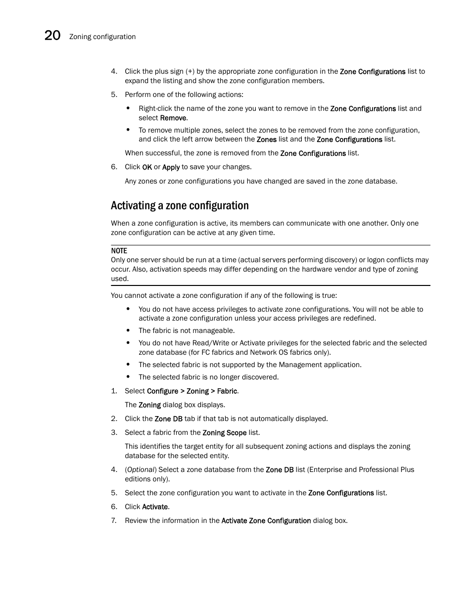 Activating a zone configuration | Brocade Network Advisor IP User Manual v12.3.0 User Manual | Page 822 / 1928