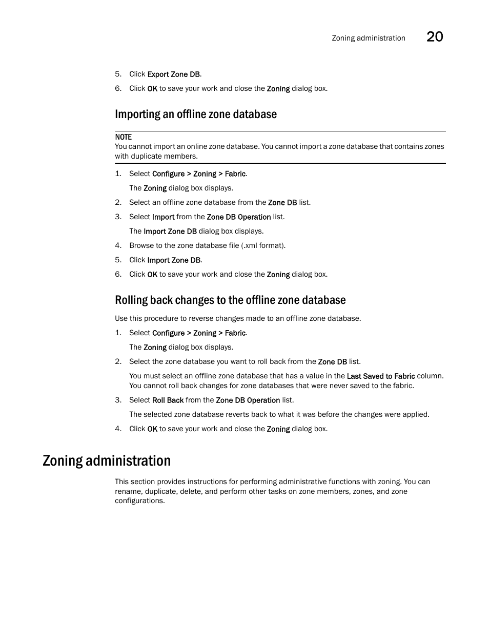 Importing an offline zone database, Rolling back changes to the offline zone database, Zoning administration | Brocade Network Advisor IP User Manual v12.3.0 User Manual | Page 831 / 1928