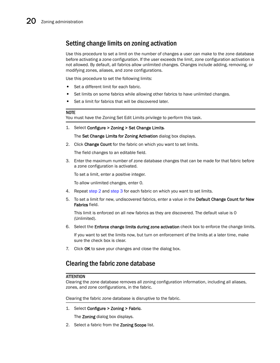 Setting change limits on zoning activation, Clearing the fabric zone database | Brocade Network Advisor IP User Manual v12.3.0 User Manual | Page 834 / 1928