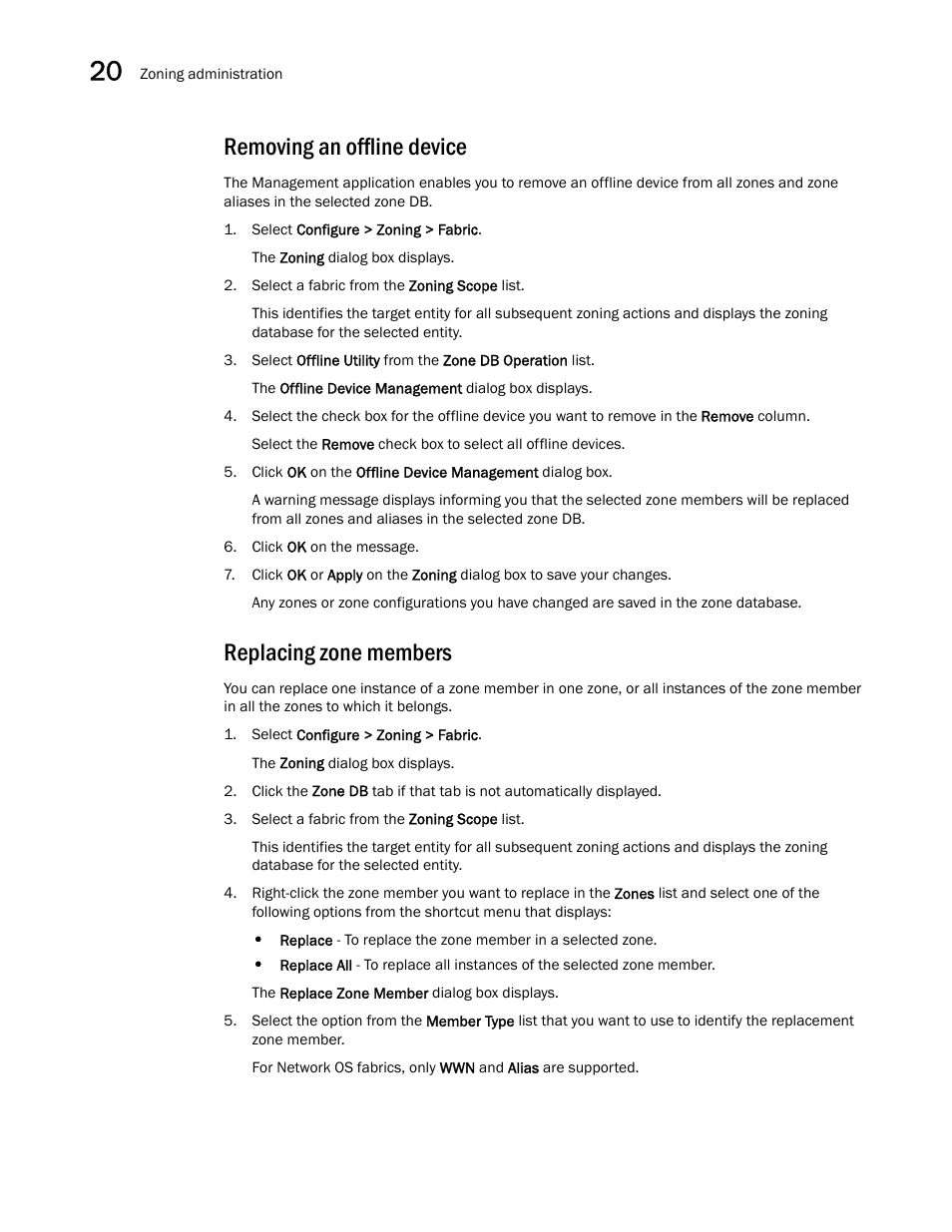 Removing an offline device, Replacing zone members | Brocade Network Advisor IP User Manual v12.3.0 User Manual | Page 838 / 1928