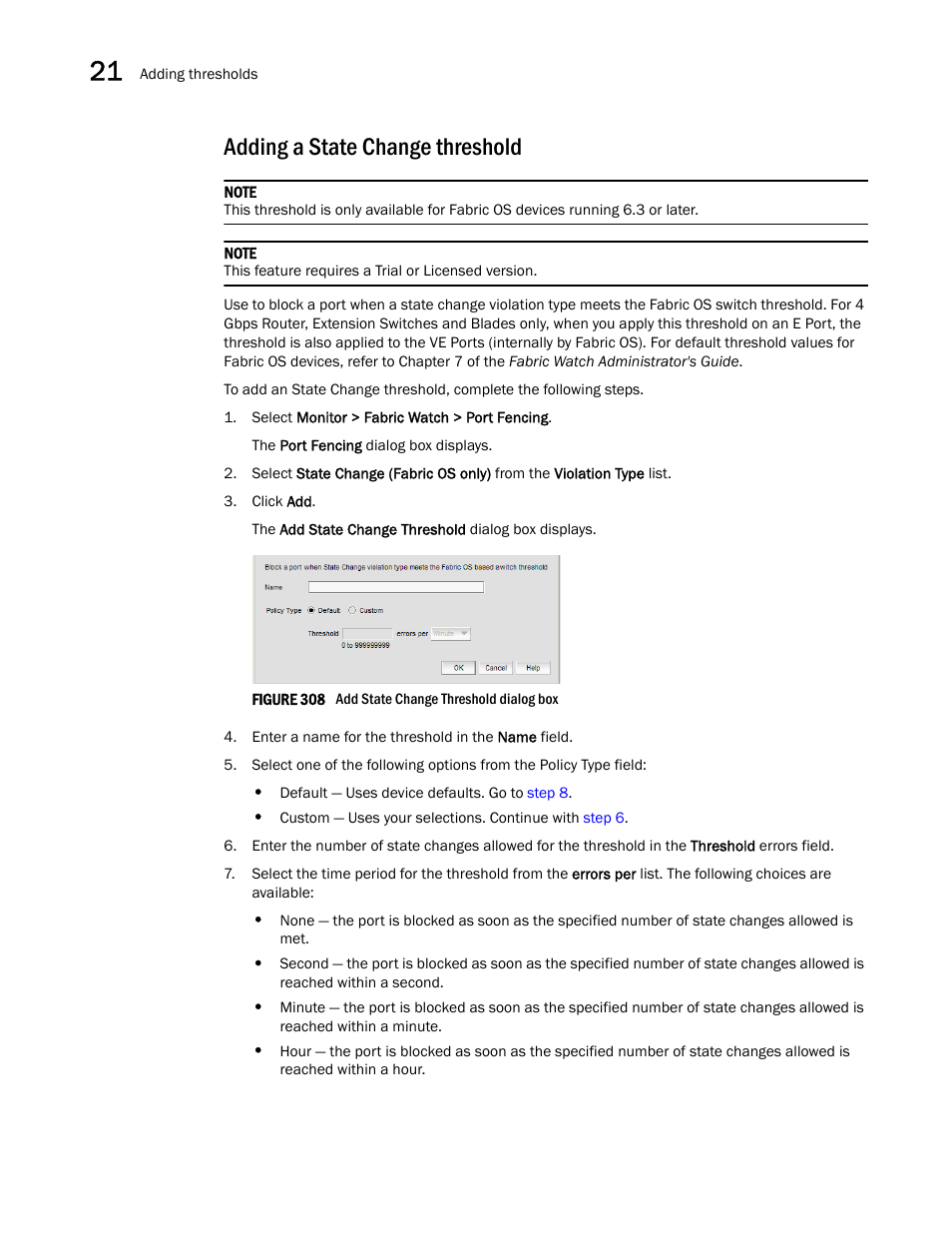 Adding a state change threshold | Brocade Network Advisor IP User Manual v12.3.0 User Manual | Page 854 / 1928