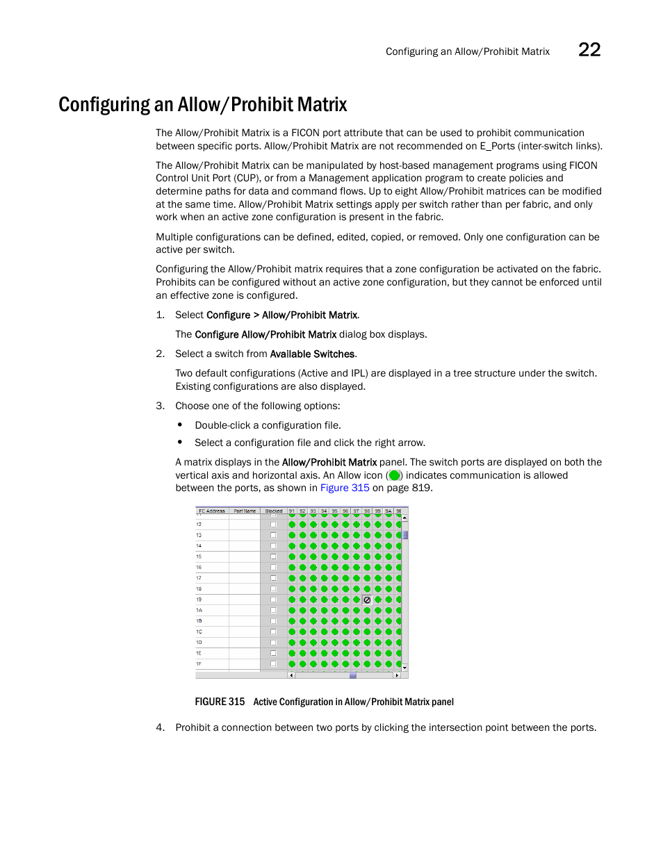 Configuring an allow/prohibit matrix, Under, Configuring an | Allow/prohibit matrix | Brocade Network Advisor IP User Manual v12.3.0 User Manual | Page 871 / 1928