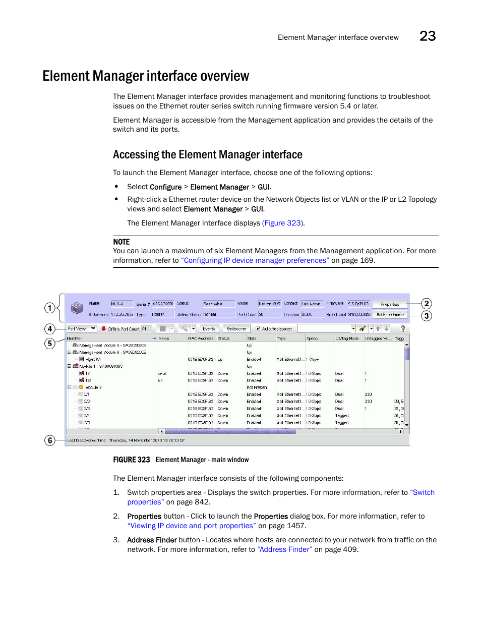 Element manager interface overview, Element, Manager interface overview | Accessing the element manager interface | Brocade Network Advisor IP User Manual v12.3.0 User Manual | Page 893 / 1928