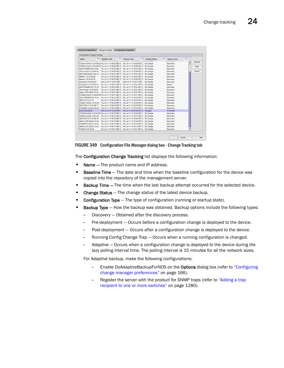 Figure 349 | Brocade Network Advisor IP User Manual v12.3.0 User Manual | Page 927 / 1928