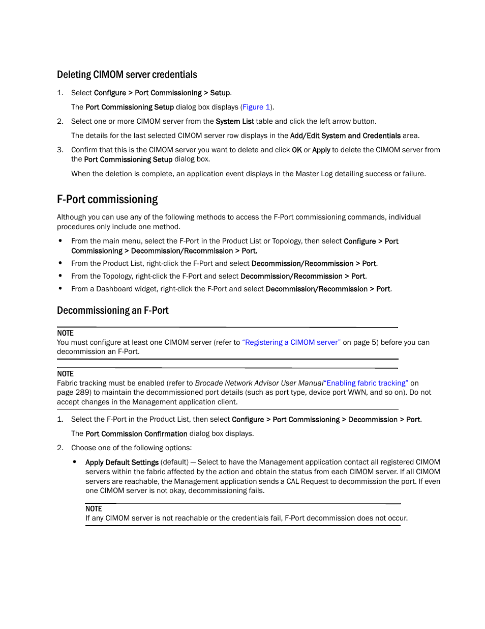 Deleting cimom server credentials, F-port commissioning, Decommissioning an f-port | Brocade Network Advisor Port Commissioning Quick Start Guide (Supporting Network Advisor 12.3.0) User Manual | Page 11 / 21