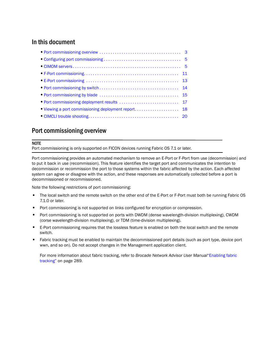 In this document, Port commissioning overview | Brocade Network Advisor Port Commissioning Quick Start Guide (Supporting Network Advisor 12.3.0) User Manual | Page 3 / 21