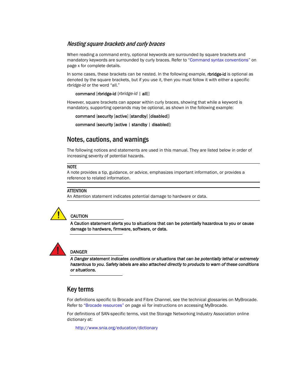 Notes, cautions, and warnings, Key terms, Nesting square brackets and curly braces | Brocade Network Advisor REST API Guide (Supporting Network Advisor 12.3.0) User Manual | Page 11 / 190