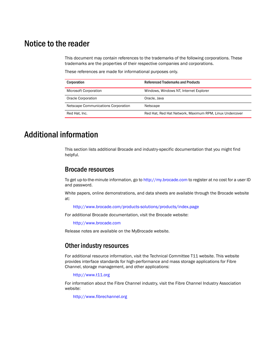 Notice to the reader, Additional information, Brocade resources | Other industry resources | Brocade Network Advisor REST API Guide (Supporting Network Advisor 12.3.0) User Manual | Page 12 / 190