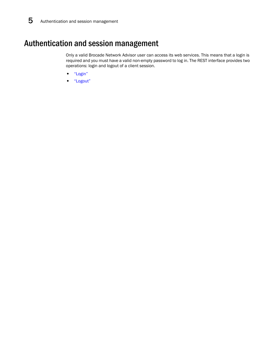 Authentication and session management | Brocade Network Advisor REST API Guide (Supporting Network Advisor 12.3.0) User Manual | Page 158 / 190