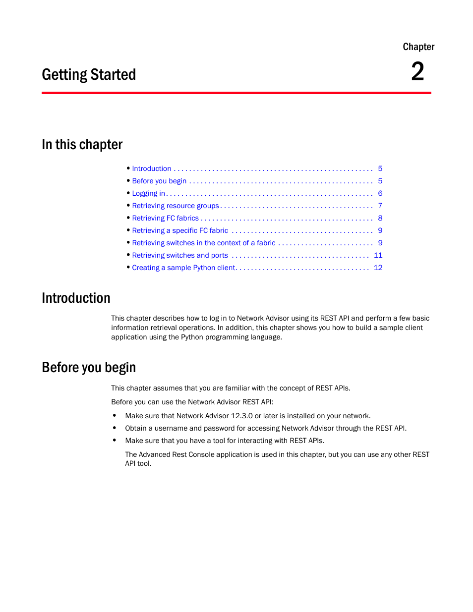 Getting started, Introduction, Before you begin | Chapter 2, Chapter 2, “getting started | Brocade Network Advisor REST API Guide (Supporting Network Advisor 12.3.0) User Manual | Page 19 / 190