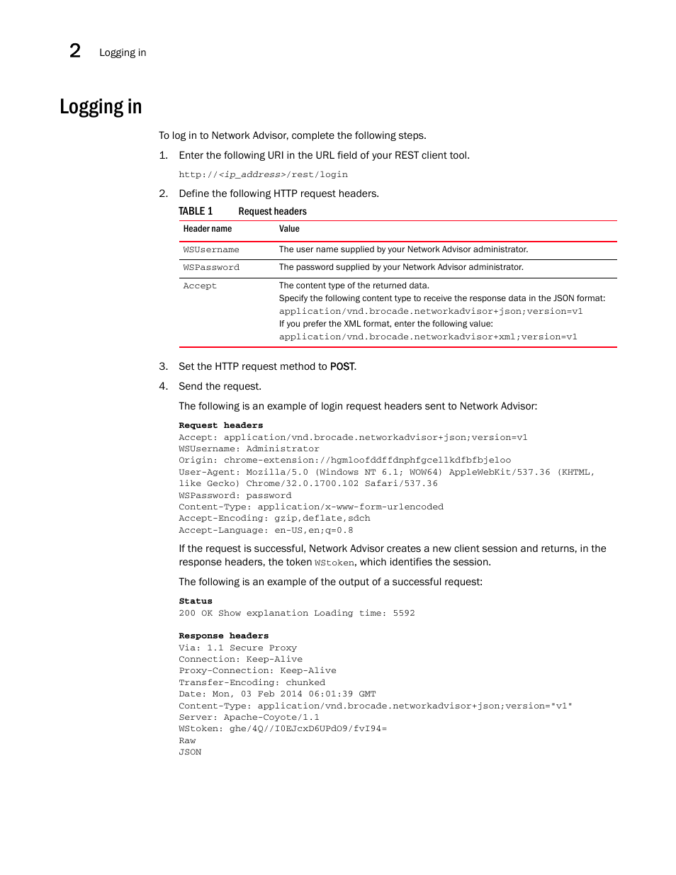 Logging in | Brocade Network Advisor REST API Guide (Supporting Network Advisor 12.3.0) User Manual | Page 20 / 190