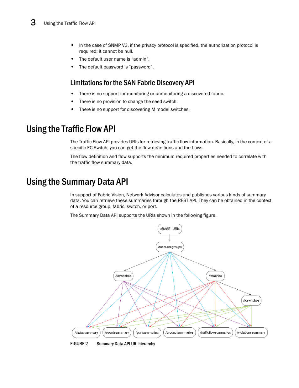 Limitations for the san fabric discovery api, Using the traffic flow api, Using the summary data api | Brocade Network Advisor REST API Guide (Supporting Network Advisor 12.3.0) User Manual | Page 42 / 190