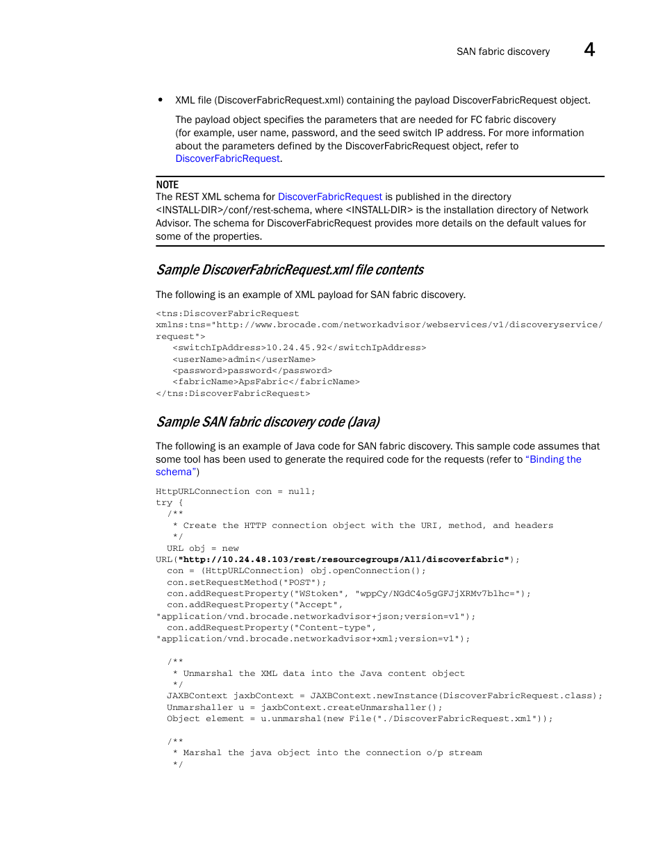 Sample discoverfabricrequest.xml file contents, Sample san fabric discovery code (java) | Brocade Network Advisor REST API Guide (Supporting Network Advisor 12.3.0) User Manual | Page 59 / 190