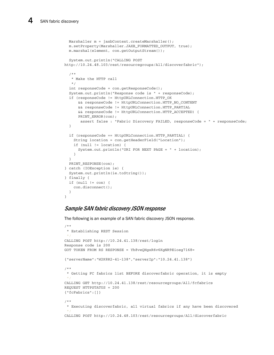 Sample san fabric discovery json response | Brocade Network Advisor REST API Guide (Supporting Network Advisor 12.3.0) User Manual | Page 60 / 190