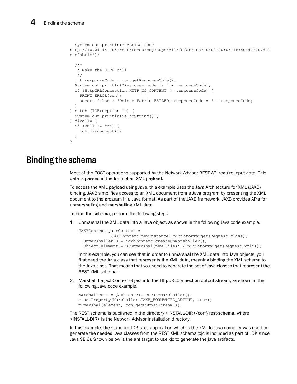 Binding the schema, Binding the, Schema | Brocade Network Advisor REST API Guide (Supporting Network Advisor 12.3.0) User Manual | Page 62 / 190