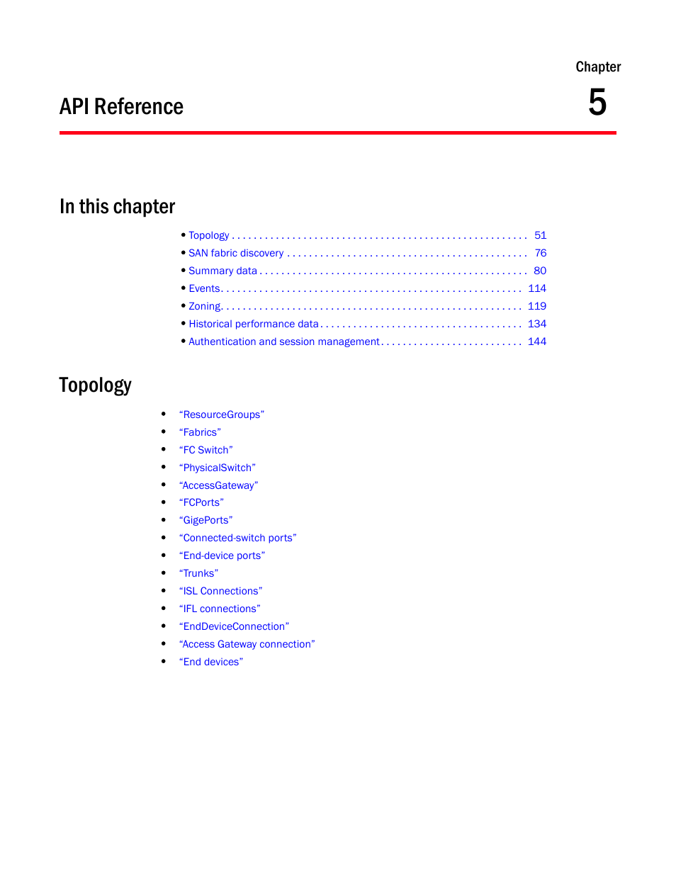 Api reference, Topology, Chapter 5 | Chapter 5, “api reference | Brocade Network Advisor REST API Guide (Supporting Network Advisor 12.3.0) User Manual | Page 65 / 190