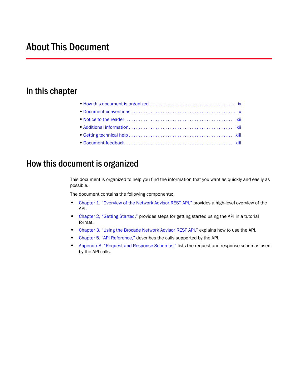 About this document, How this document is organized | Brocade Network Advisor REST API Guide (Supporting Network Advisor 12.3.0) User Manual | Page 9 / 190