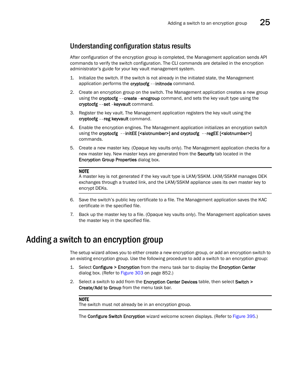 Understanding configuration status results, Adding a switch to an encryption group, Understanding configuration status | Results | Brocade Network Advisor SAN + IP User Manual v12.1.0 User Manual | Page 1013 / 2389