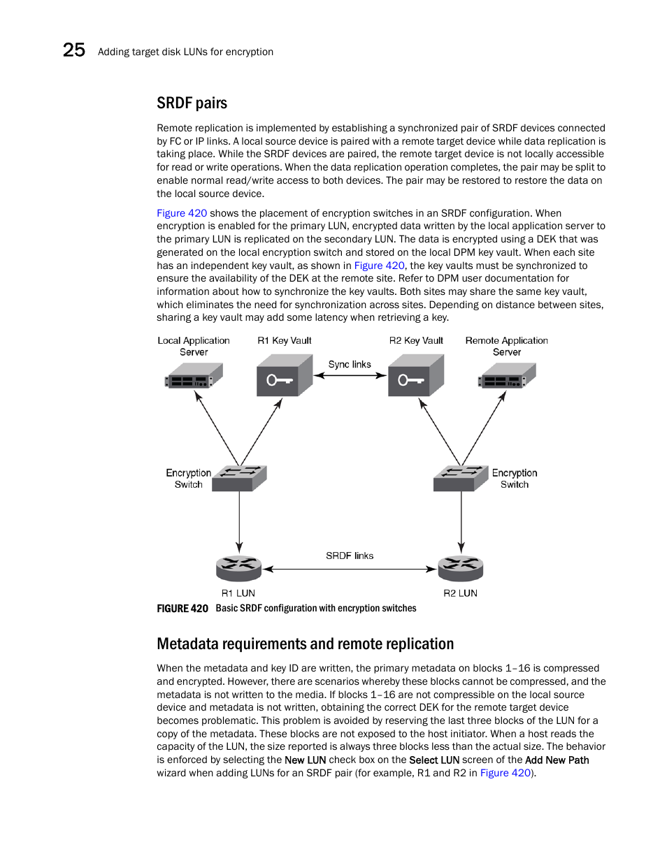 Srdf pairs, Metadata requirements and remote replication | Brocade Network Advisor SAN + IP User Manual v12.1.0 User Manual | Page 1040 / 2389