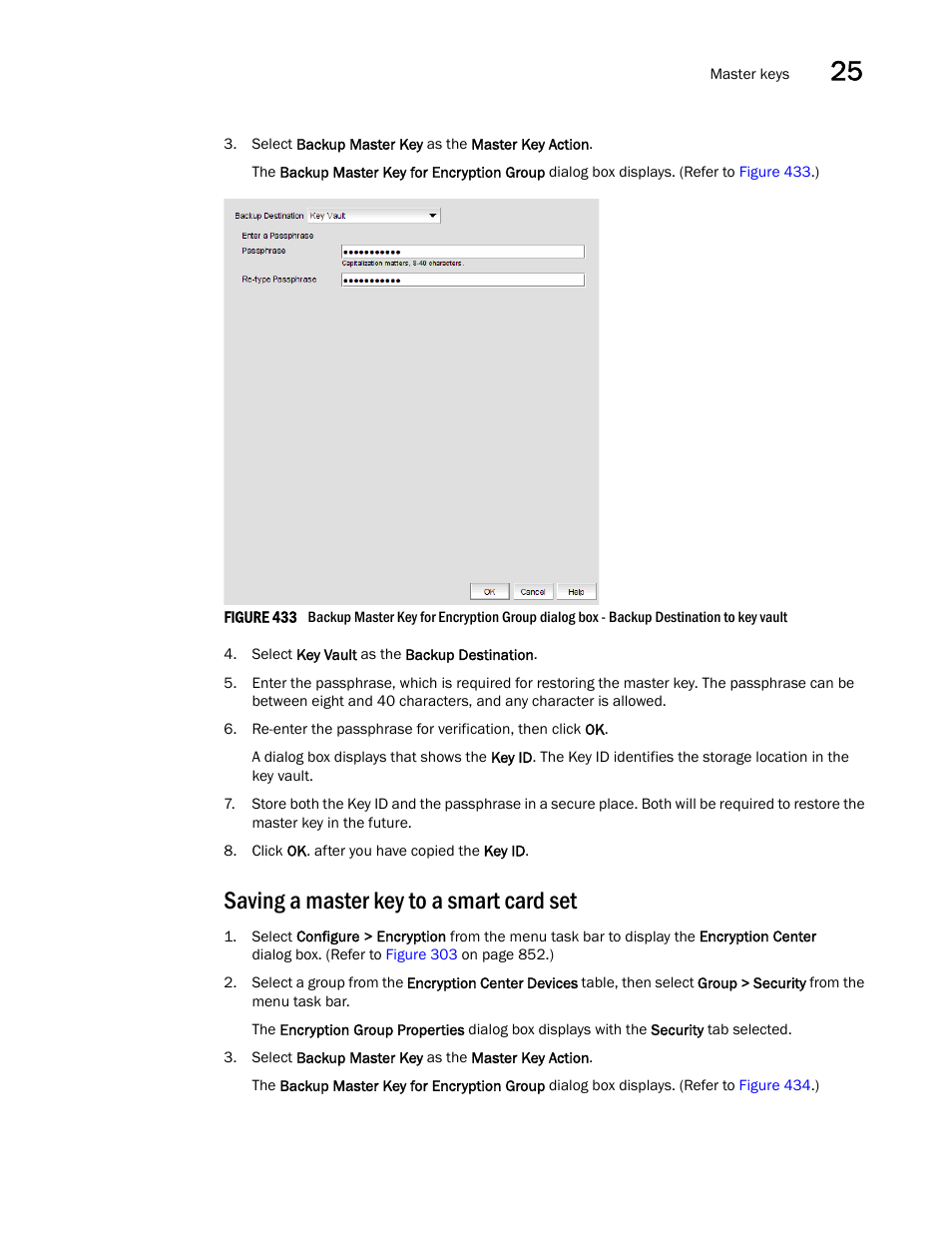 Saving a master key to a smart card set | Brocade Network Advisor SAN + IP User Manual v12.1.0 User Manual | Page 1057 / 2389
