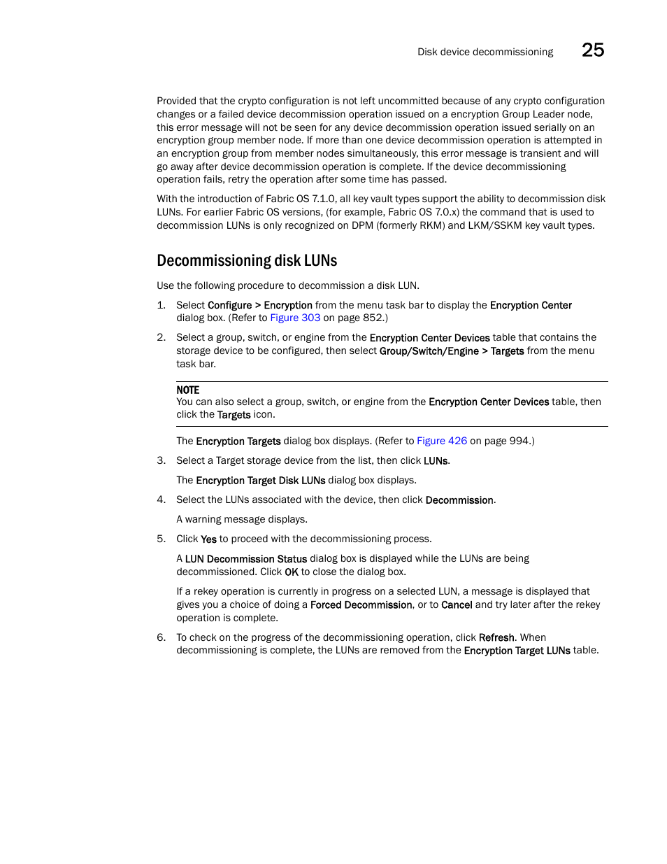 Decommissioning disk luns | Brocade Network Advisor SAN + IP User Manual v12.1.0 User Manual | Page 1067 / 2389