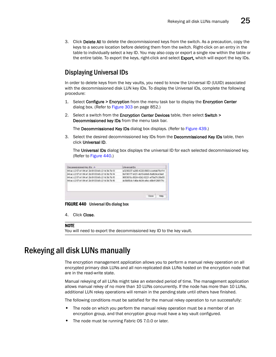 Displaying universal ids, Rekeying all disk luns manually, Rekeying all disk luns manually 5 | Brocade Network Advisor SAN + IP User Manual v12.1.0 User Manual | Page 1069 / 2389
