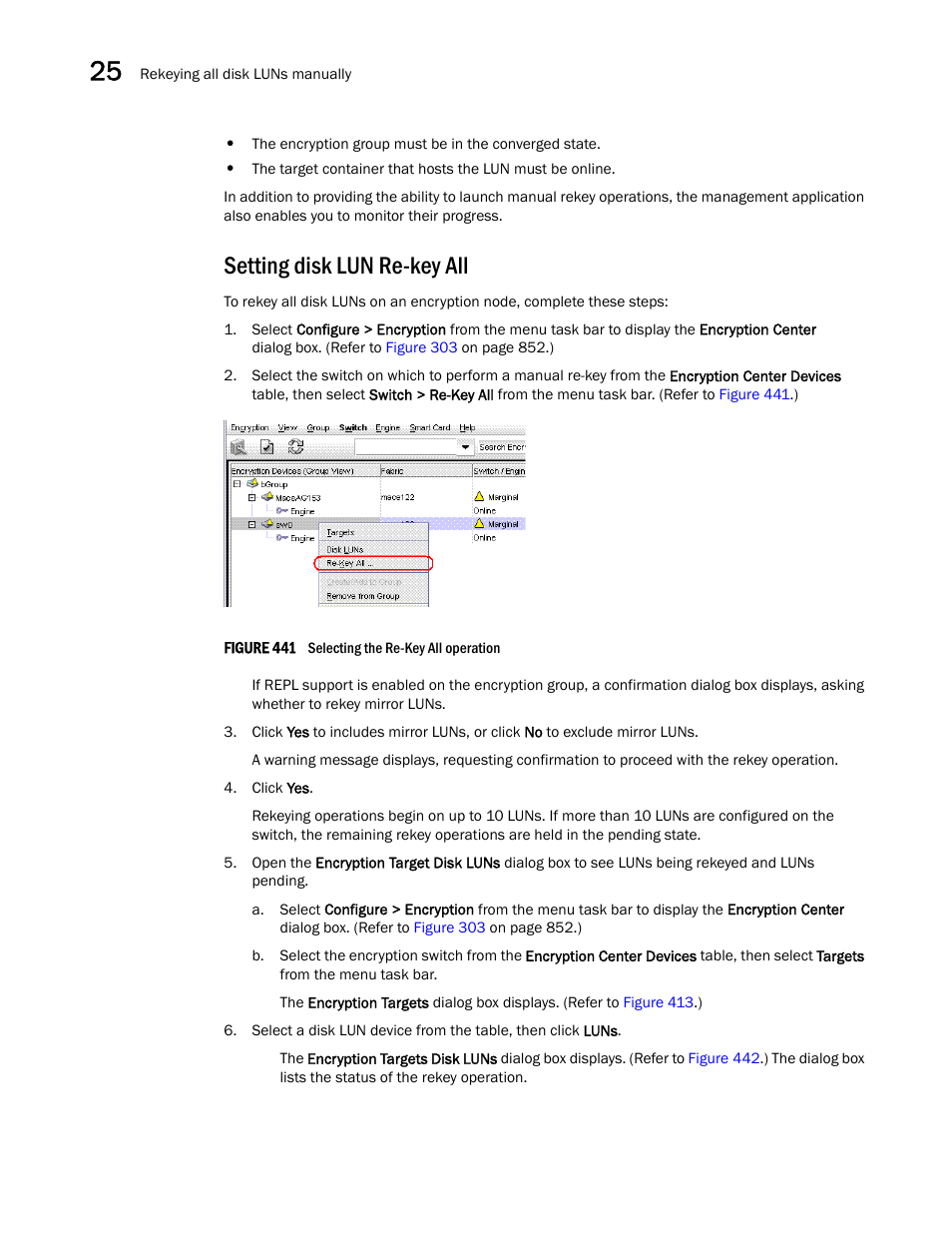 Setting disk lun re-key all, Setting disk lun re-key all 6 | Brocade Network Advisor SAN + IP User Manual v12.1.0 User Manual | Page 1070 / 2389