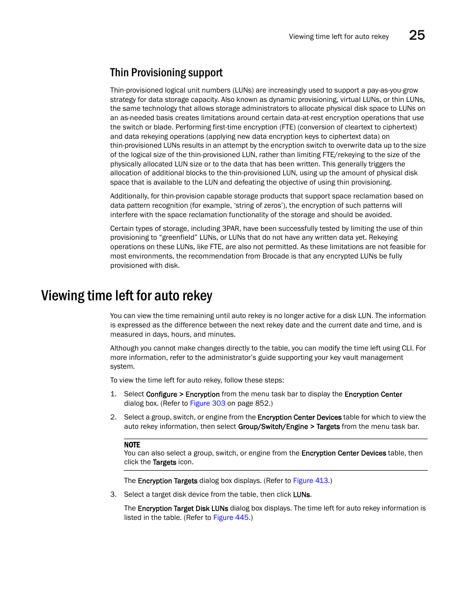 Thin provisioning support, Viewing time left for auto rekey, Viewing time left for auto rekey 1 | Brocade Network Advisor SAN + IP User Manual v12.1.0 User Manual | Page 1075 / 2389