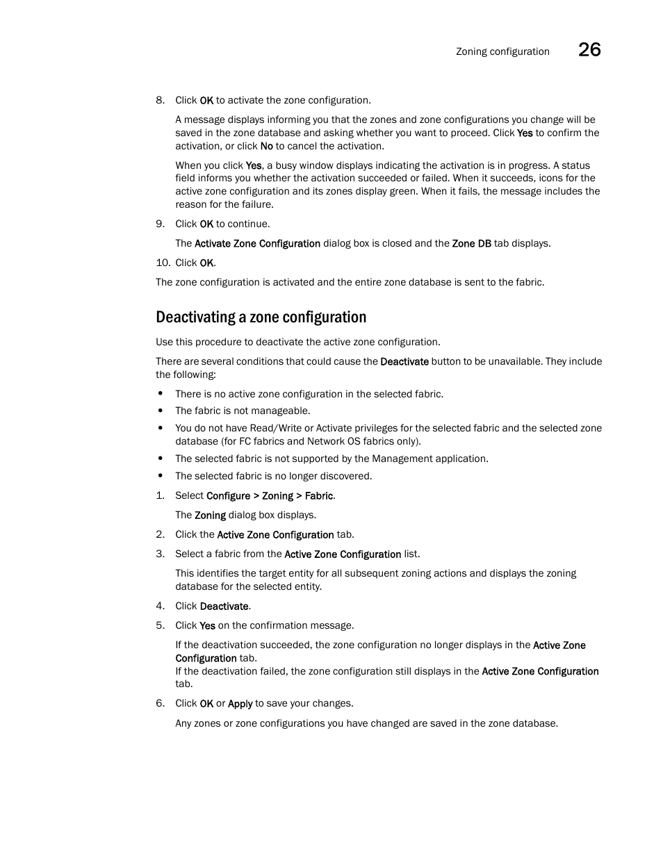 Deactivating a zone configuration | Brocade Network Advisor SAN + IP User Manual v12.1.0 User Manual | Page 1116 / 2389