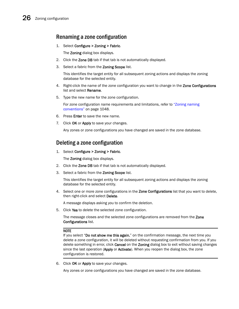 Renaming a zone configuration, Deleting a zone configuration | Brocade Network Advisor SAN + IP User Manual v12.1.0 User Manual | Page 1117 / 2389