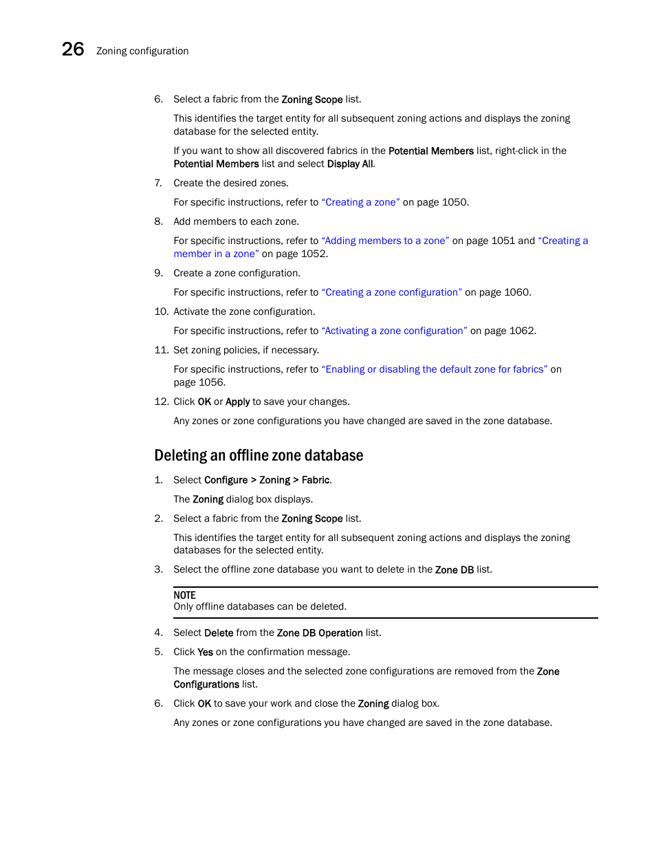 Deleting an offline zone database | Brocade Network Advisor SAN + IP User Manual v12.1.0 User Manual | Page 1119 / 2389