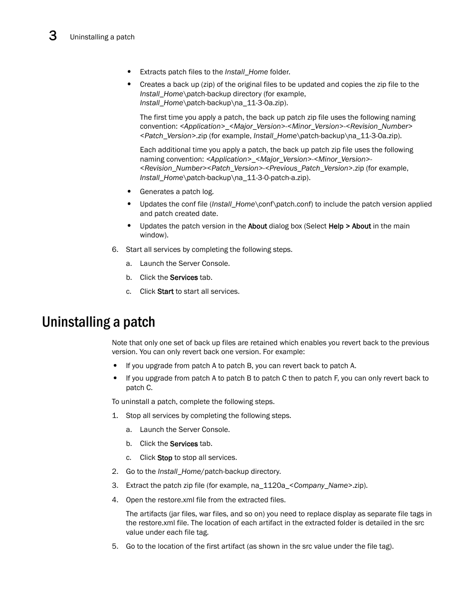 Uninstalling a patch | Brocade Network Advisor SAN + IP User Manual v12.1.0 User Manual | Page 112 / 2389