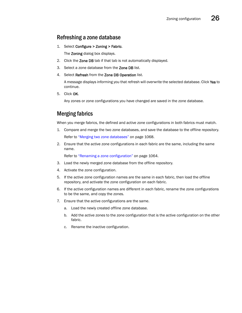Refreshing a zone database, Merging fabrics | Brocade Network Advisor SAN + IP User Manual v12.1.0 User Manual | Page 1120 / 2389