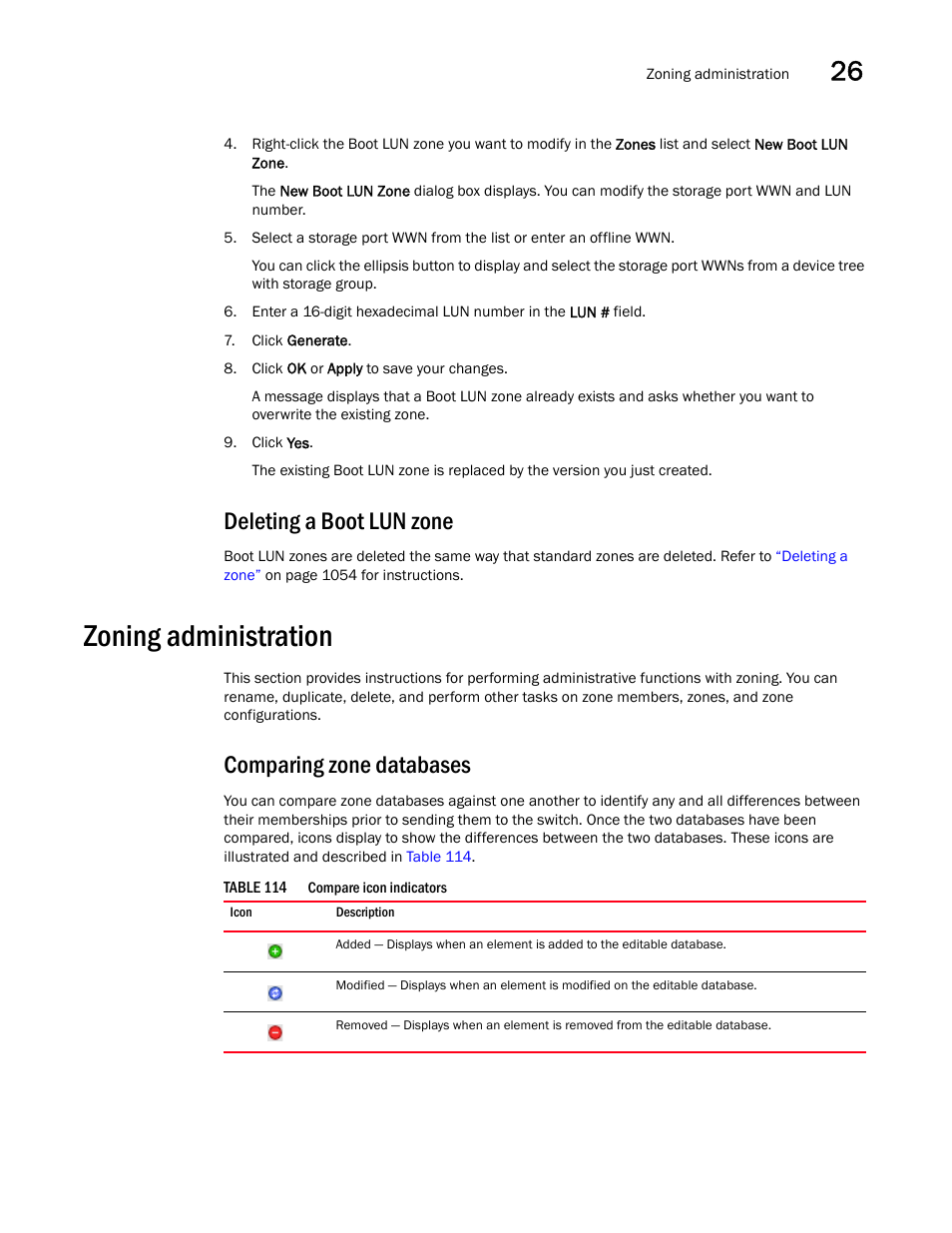 Deleting a boot lun zone, Zoning administration, Comparing zone databases | Zoning administration 5 | Brocade Network Advisor SAN + IP User Manual v12.1.0 User Manual | Page 1138 / 2389