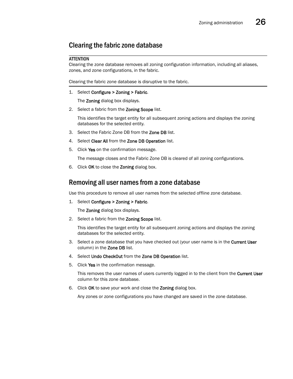 Clearing the fabric zone database, Removing all user names from a zone database | Brocade Network Advisor SAN + IP User Manual v12.1.0 User Manual | Page 1142 / 2389