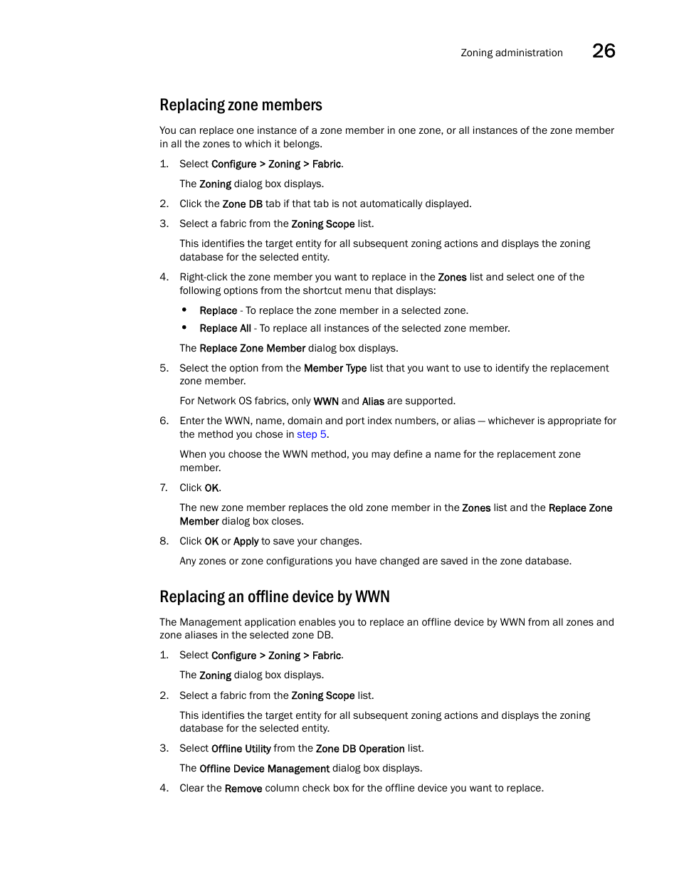 Replacing zone members, Replacing an offline device by wwn | Brocade Network Advisor SAN + IP User Manual v12.1.0 User Manual | Page 1146 / 2389